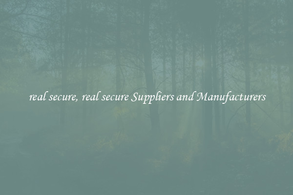 real secure, real secure Suppliers and Manufacturers